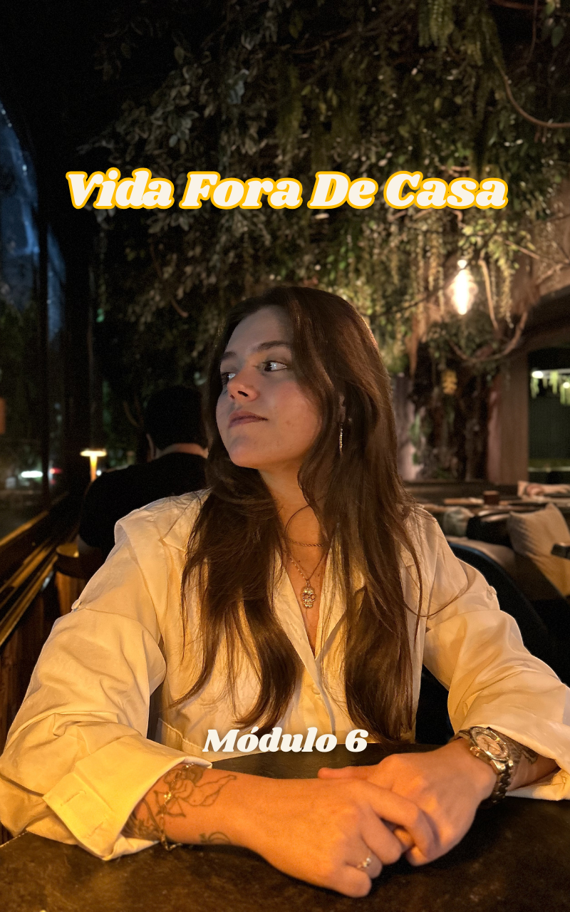 Módulo sobre como manter dieta e emagrecimento fora de casa e na rotina social.